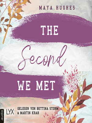 cover image of The Second We Met--Fulton University-Reihe, Teil 2